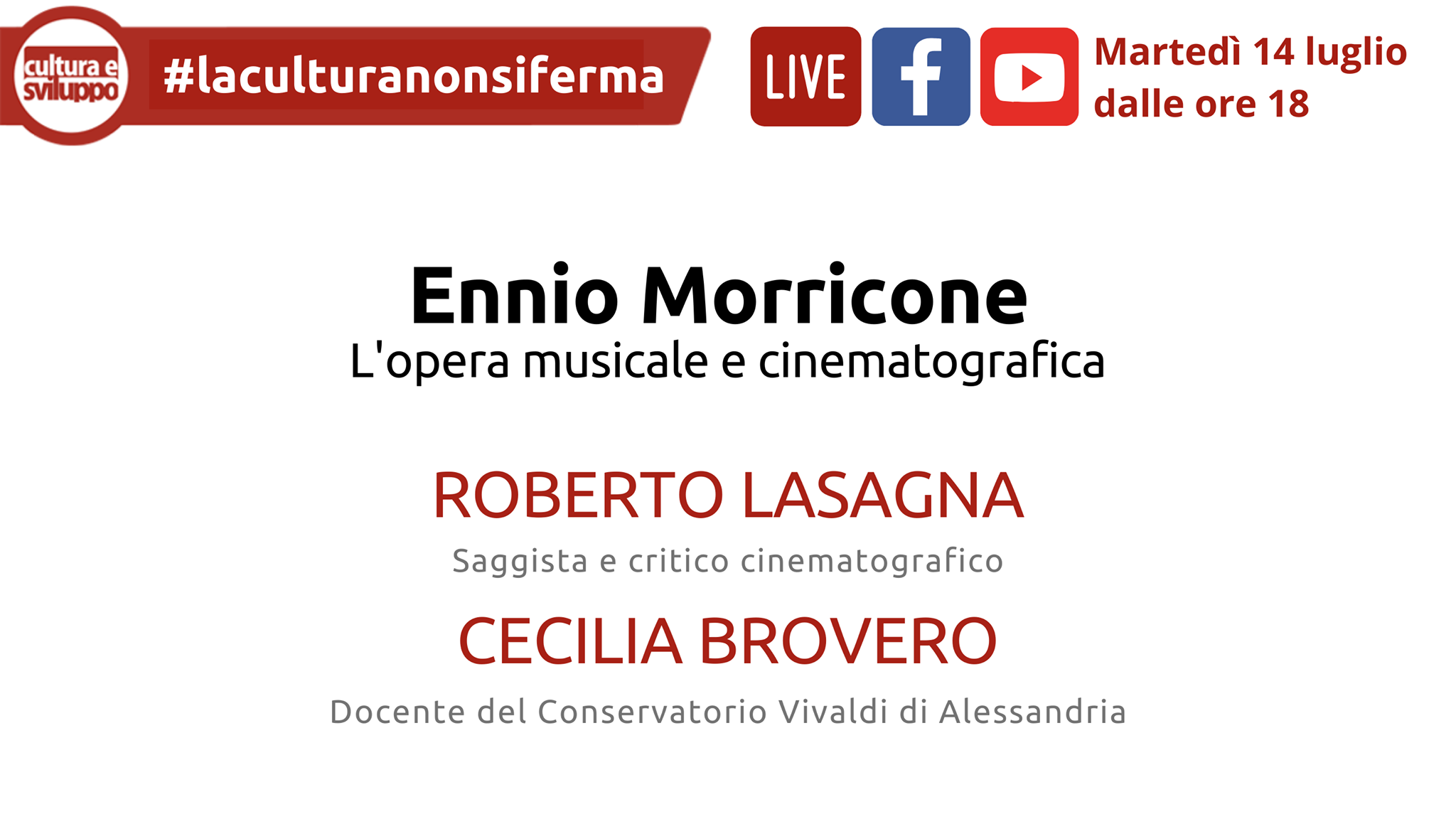 #laculturanonsiferma – Ennio Morricone: l’opera musicale e cinematografica