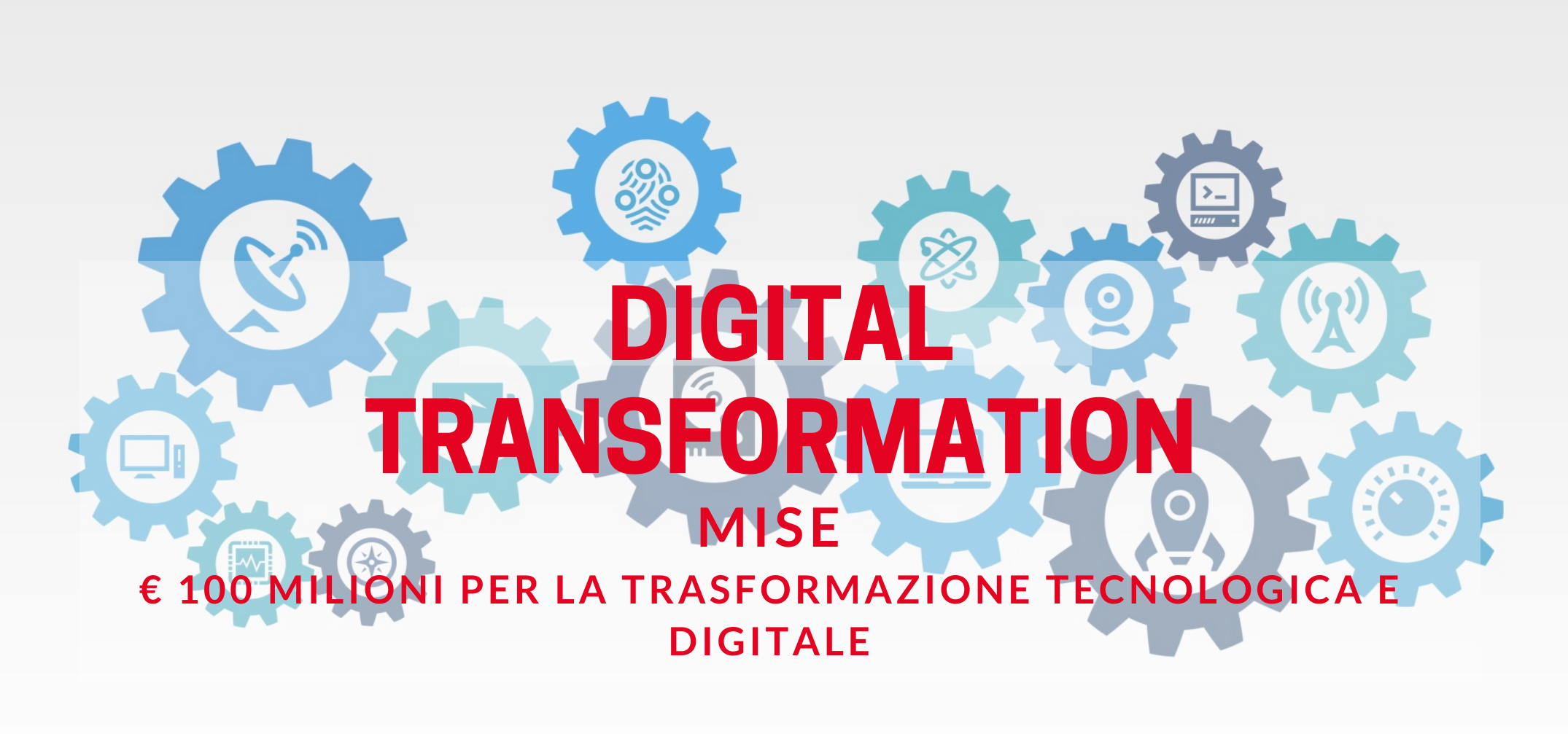 MISE: bando per la digital transformation