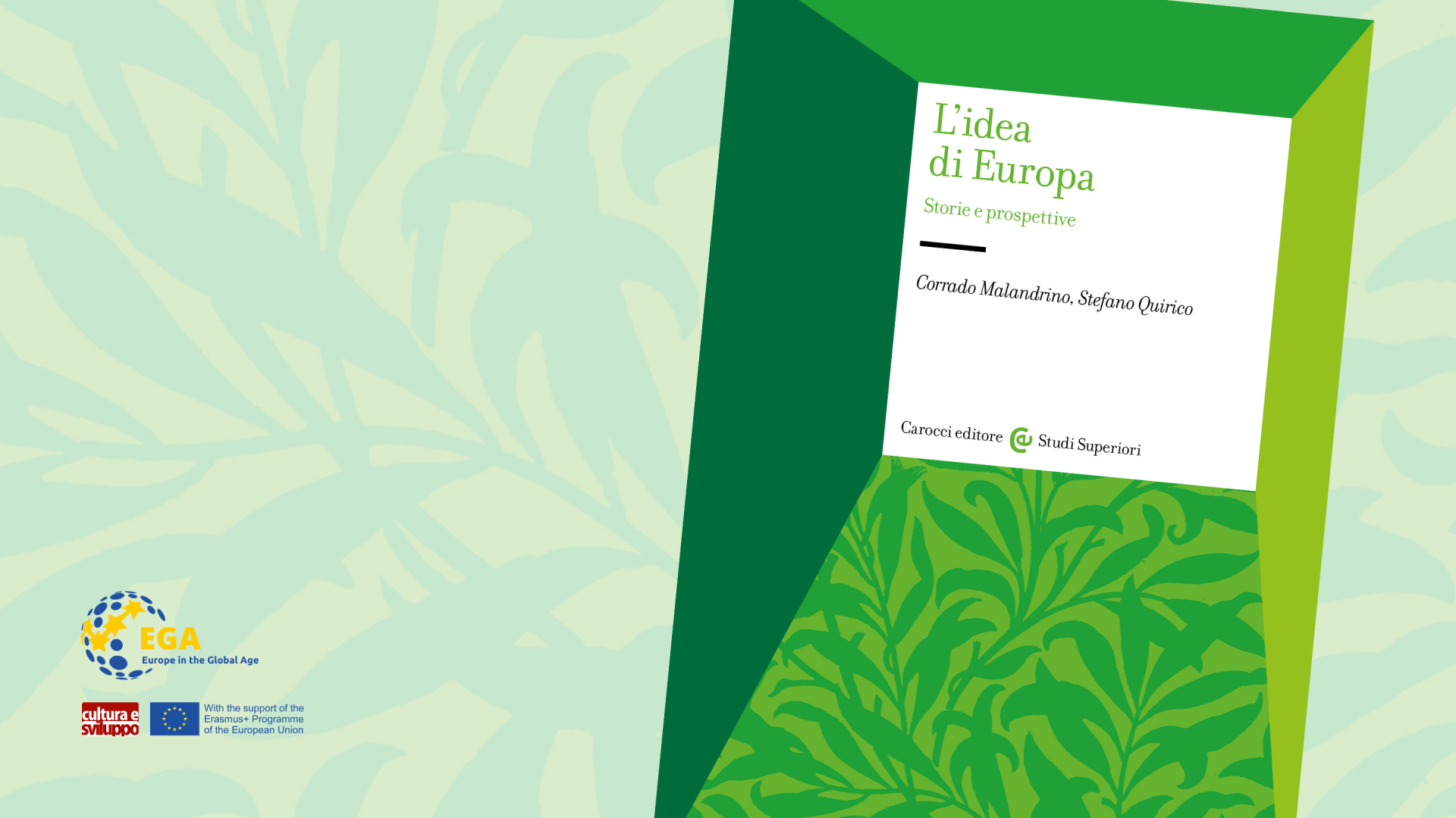 L’idea di Europa: origini, dinamiche e prospettive