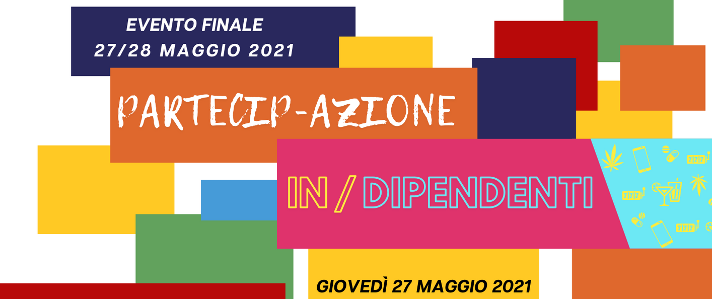 Un evento dedicato alla partecipazione giovanile: si chiudono le prime edizioni dei progetti “PartecipAzione” e “In/Dipendenti”