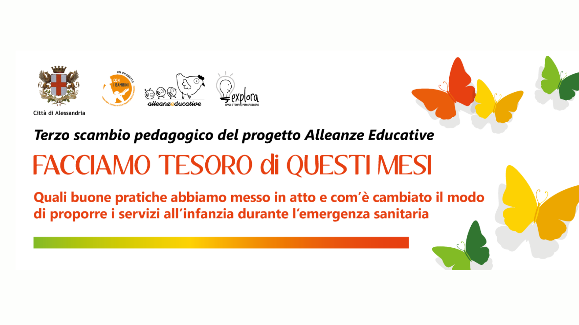 Alleanze Educative: Facciamo tesoro di questi mesi
