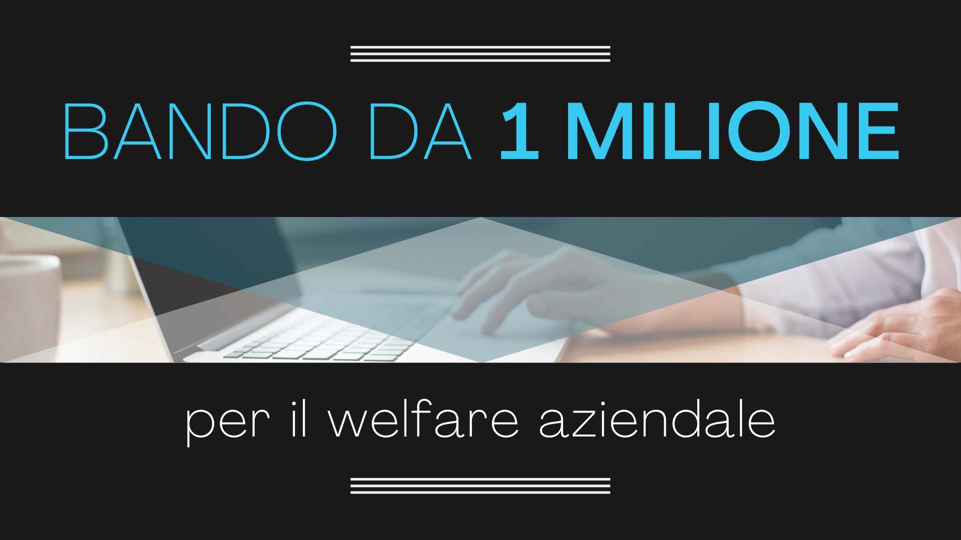 GRANDI BANDI e REGIONE PIEMONTE: welfare aziendale e territoriale nel Piemonte