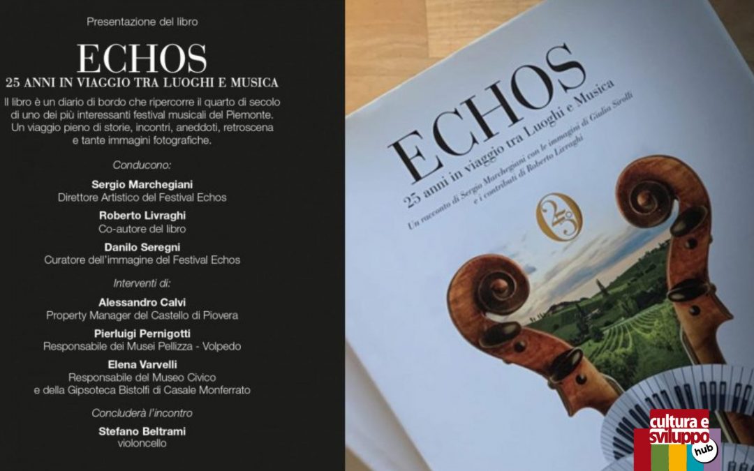 Echos. 25 anni in viaggio tra Luoghi e Musica
