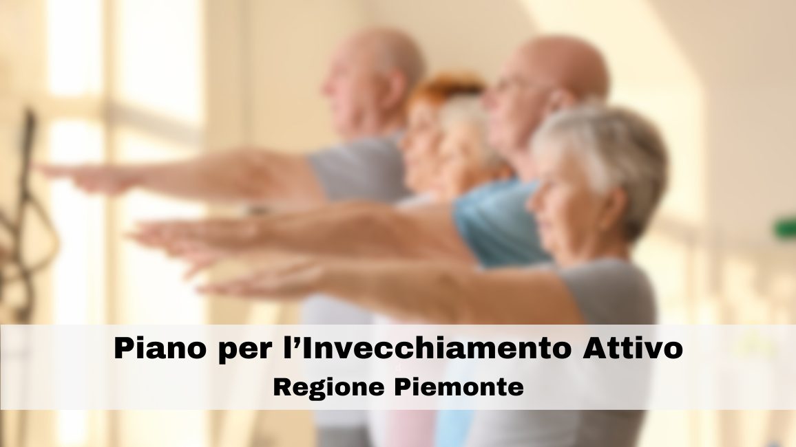 GRANDI BANDI e REGIONE PIEMONTE: piano per l’invecchiamento attivo