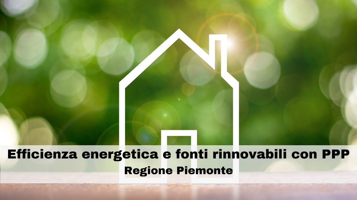 GRANDI BANDI e REGIONE PIEMONTE: efficienza energetica con contratti pubblico-privati