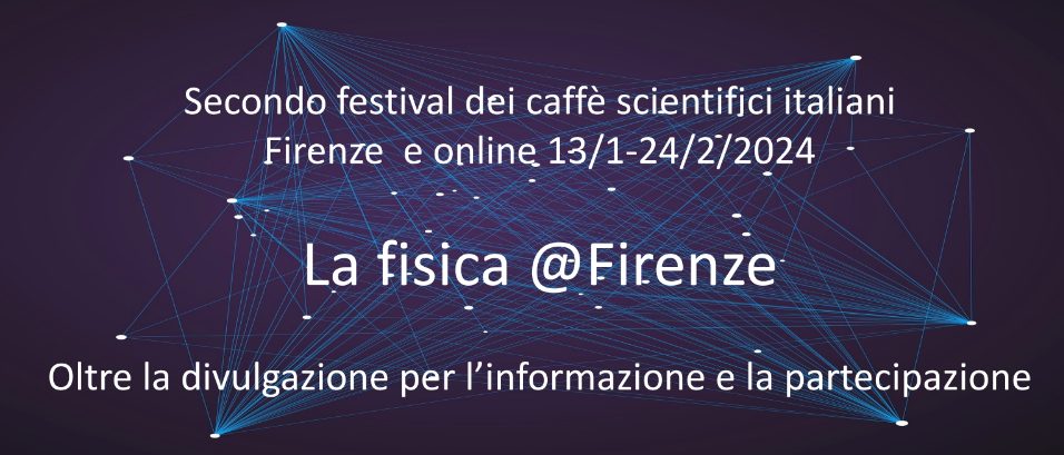 Al via il secondo festival del Caffè scientifici