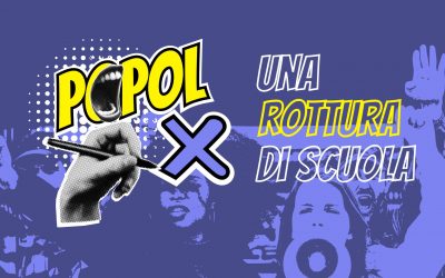 Al via POPOLX – Una rottura di scuola