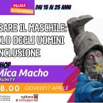 Mica Macho e il workshop per una riflessione sulla mascolinità