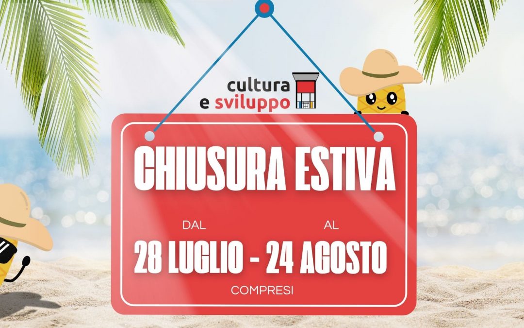 Buone vacanze chiusura estiva