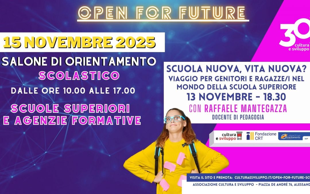 Open For Future: Salone dell’Orientamento SCOLASTICO 2025