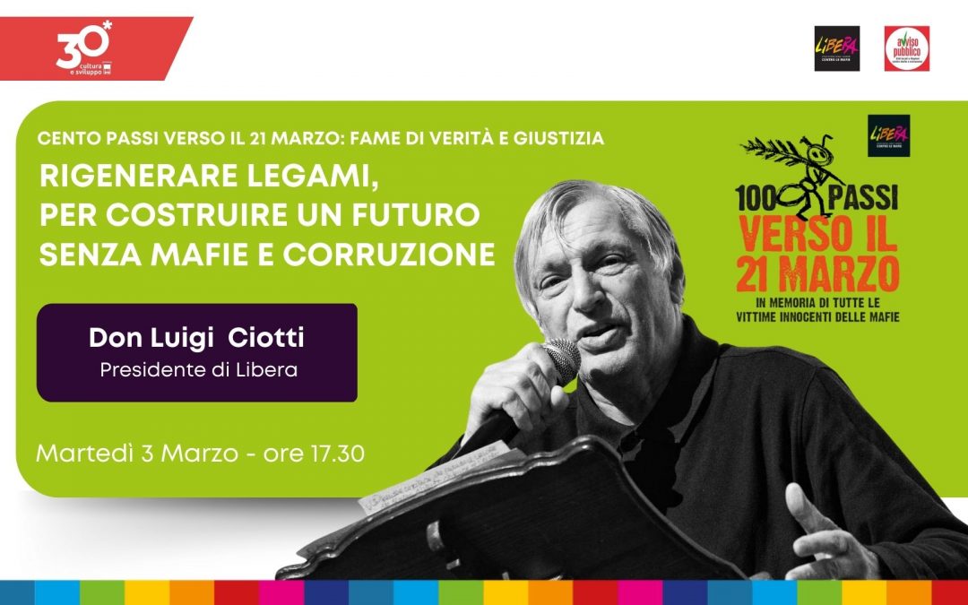 Rigenerare legami, per costruire un futuro senza mafie e corruzione