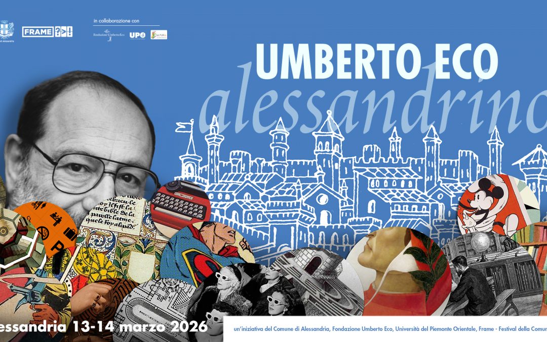 umberto eco alessandrino marzo cultura e sviluppo