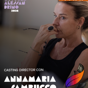 MASTERCLASS DI CASTING DIRECTOR con Annamaria Sambucco