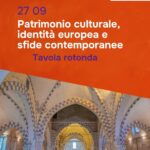 Patrimonio culturale, identità europea e sfide contemporanee